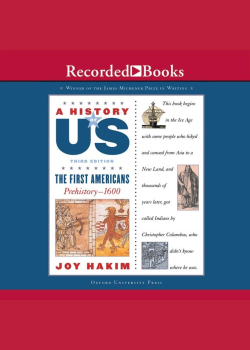 The First Americans: Book 1 (Prehistory-1600)