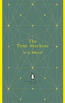 The Time Machine (Penguin English Library)