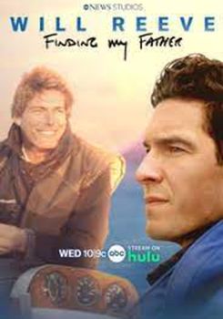 Will Reeve: Finding My Father