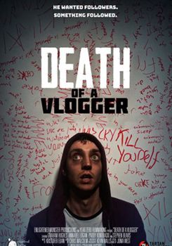 Death of a Vlogger