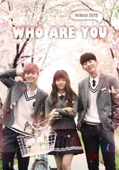 Who Are You: School 2015