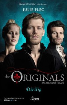 The Originals Anlatılmamış Hikaye - Diriliş