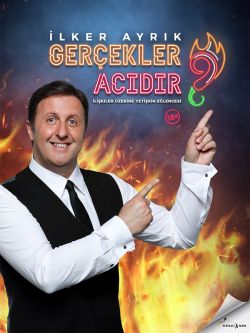İlker Ayrık’la Gerçekler Acıdır