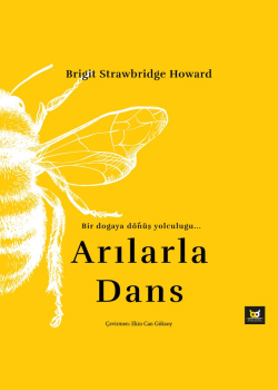 Arılarla Dans