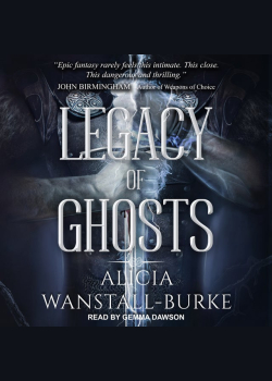Legacy of Ghosts