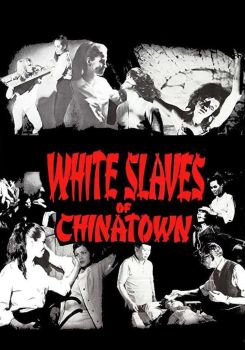 White Slaves of Chinatown