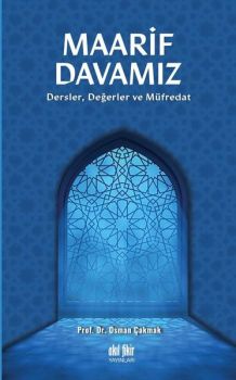 Maarif Davamız: Dersler Değerler ve Müfredat