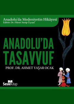 Anadolu'da Tasavvuf