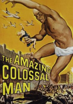 The Amazing Colossal Man