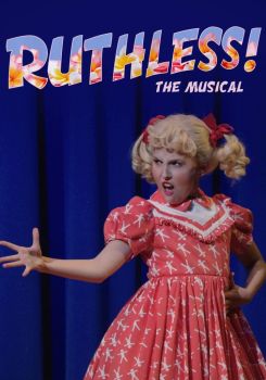 Ruthless! The Musical