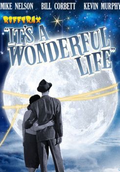 Rifftrax: It's a Wonderful Life (Special RiffTrax Edit)