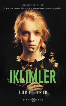 İklimler-Gölge Serisi 3