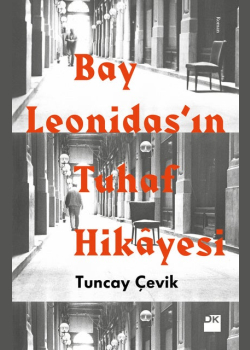 Bay Leodinas'ın Tuhaf Hikayesi