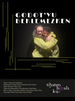 Godot'yu Beklemezken