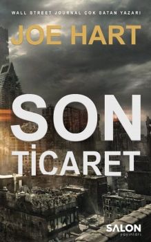 Son Ticaret: Egemenlik Üçlemesi 2.Kitap