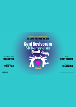 Seni Seviyorum Mükemmelsin, Şimdi Değiş