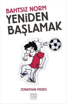 Bahtsız Norm 6. Cilt-Yeniden Başlamak