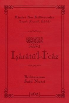 İşaratü'l- İ'caz (Büyük Boy - İki Renk)