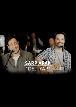 Bora Öztoprak ft. Sarp Apak - Deli Yar