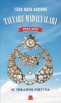 Türk Hava Kurumu Tayyare Madalyaları 1925-2011