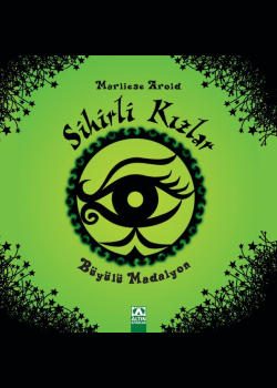 Sihirli Kızlar 2 - Büyülü Madalyon