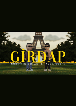 Nurettin Çolak X Ayça Özefe - Girdap (Official Lyric Video)