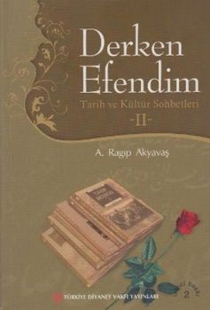 Derken Efendim 2