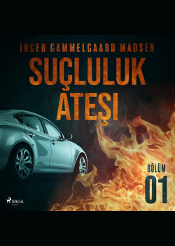 Suçluluk Ateşi - Bölüm 1