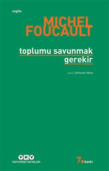 Toplumu Savunmak Gerek