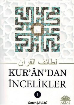 Kuran'dan İncelikler 1