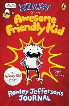 Diary of an Awesome Friendly Kid: Rowley Jefferson's Journal