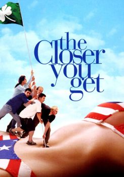 The Closer You Get