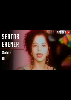 Sertab Erener - Sakin Ol