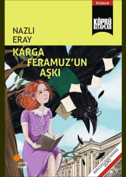 Karga Feramuz’un Aşkı