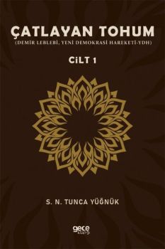 Çatlayan Tohum Cilt - 1