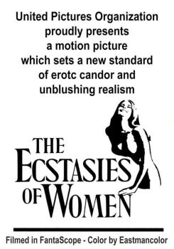 The Ecstasies of Women