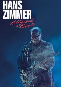 Hans Zimmer: Hollywood Rebel