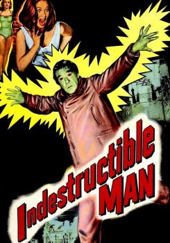 Indestructible Man