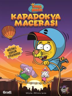 Kral Şakir Kapadokya Macerası
