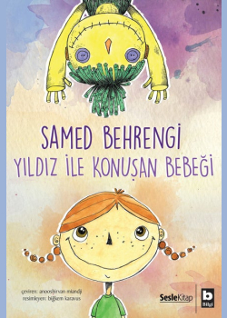 Yıldız ile Konuşan Bebeği