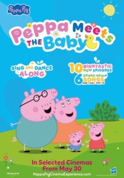 Peppa Meets the Baby Cinema Experience