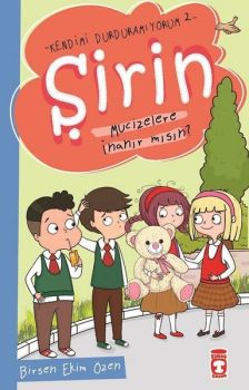 Mucizelere İnanır mısın?-Şirin-Kendimi Durduramıyorum 2