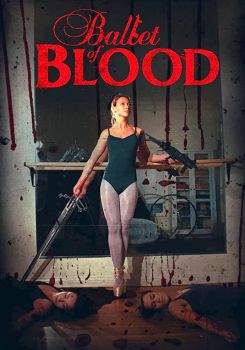 Ballet Of Blood