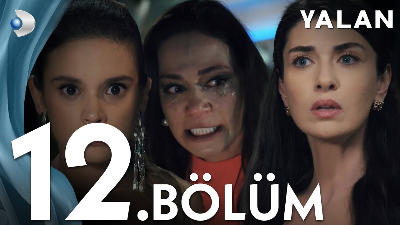Yalan 12. Bölüm