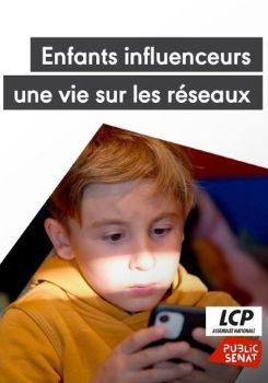 Enfants influenceurs : une vie sur les réseaux