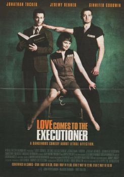 Love Comes To The Executioner