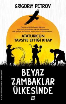 Beyaz Zambaklar Ülkesinde