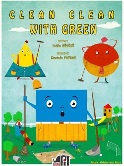 Clean Clean with Green - İngilizce Çocuk Tiyatrosu