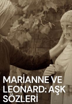 Marianne ve Leonard: Aşk Sözleri