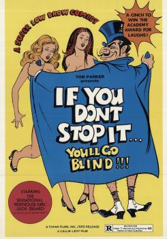 If You Don't Stop It...You'll Go Blind!!!